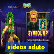 videos aduto